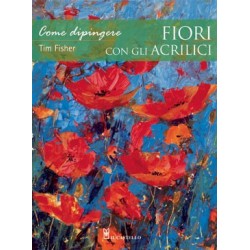 Come dipingere fiori con gli acrilici