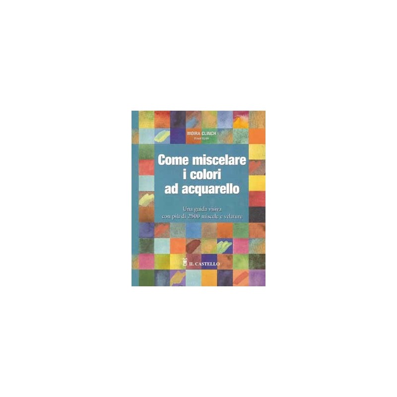 Come miscelare i colori ad acquarello
