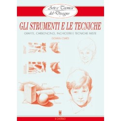 Arte e Tecnica, Gli Strumenti e le Tecniche