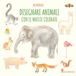 Disegnare Animali con le Matite Colorate