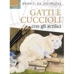 Gatti e Gattini con gli Acrilici