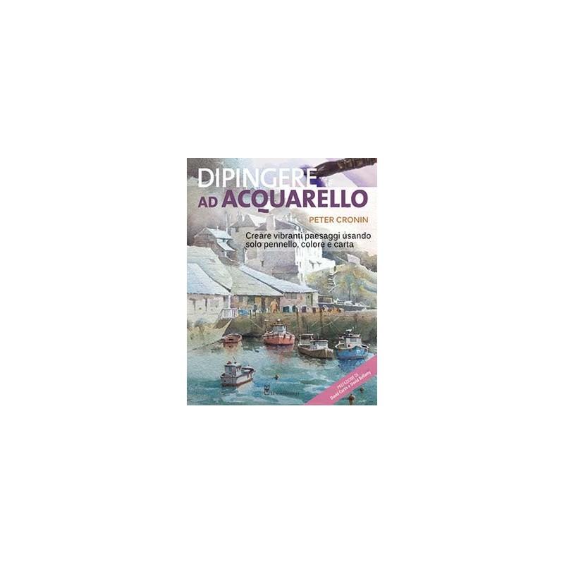 Dipingere ad Acquarello