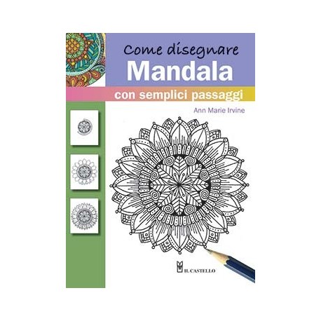 Come Disegnare Mandala Con Semplici Passi Ardecora