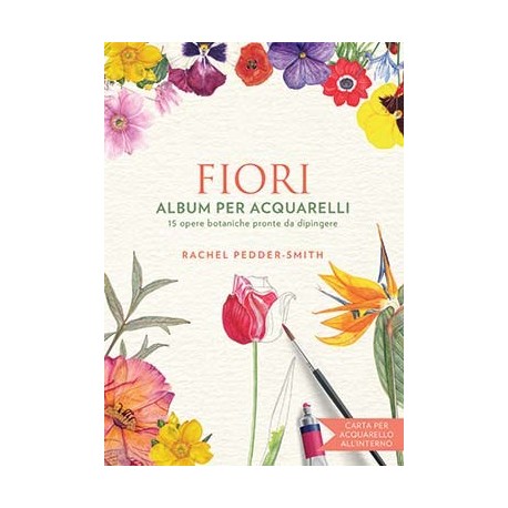 Fiori Album Per Acquarelli Ardecora