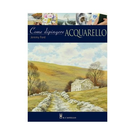 Come Dipingere, Acquarello