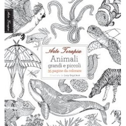 Arte Terapia, Animali Grandi e Piccoli