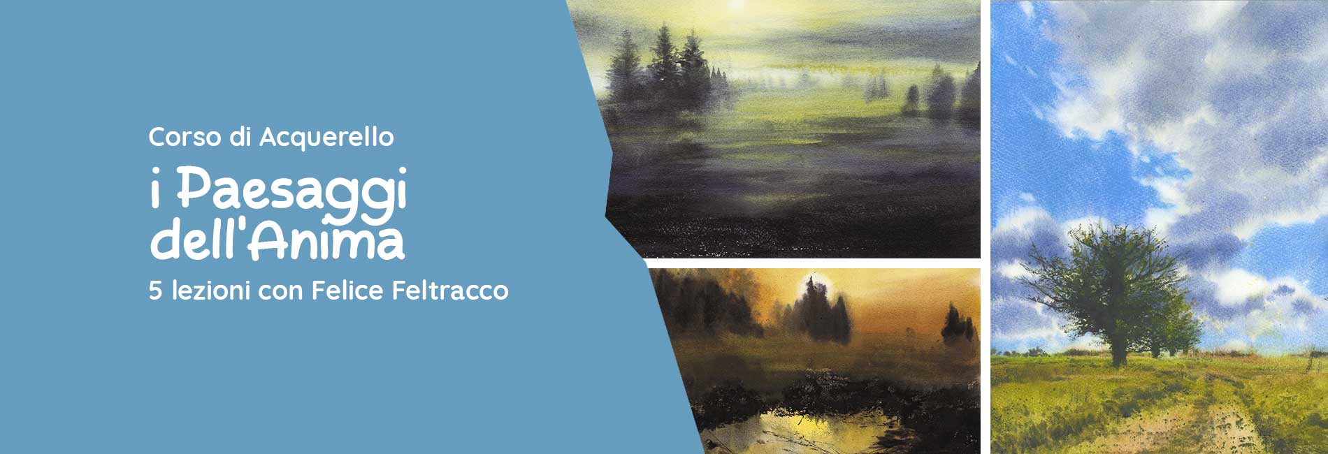 Corso di Acquerello con Feltracco