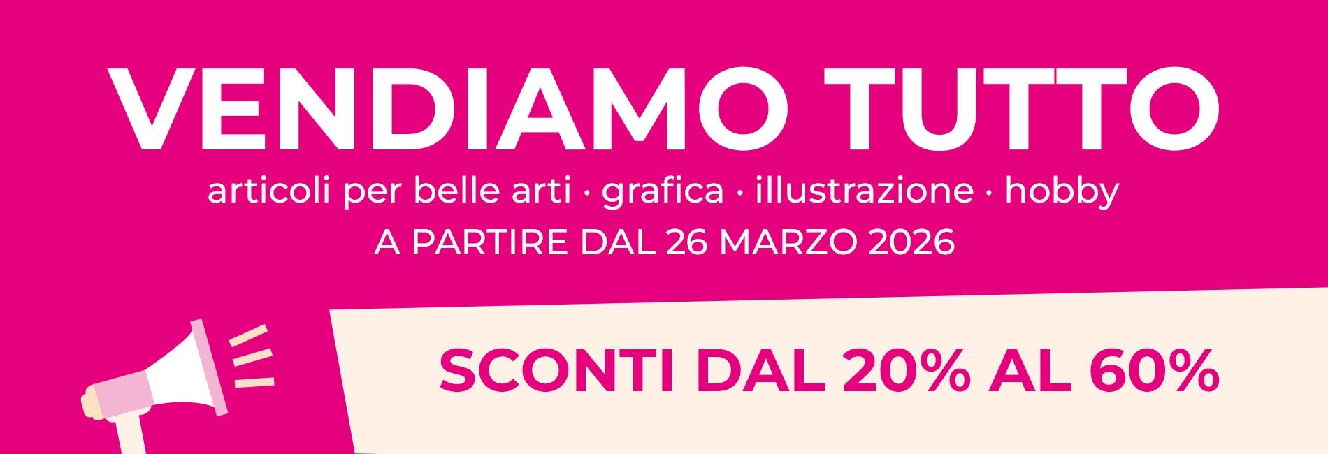 VENDITA ECCEZIONALE PRODOTTI PER BELLE ARTI